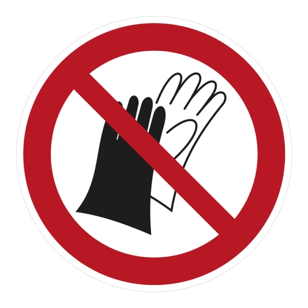 Benutzen von Handschuhen verboten